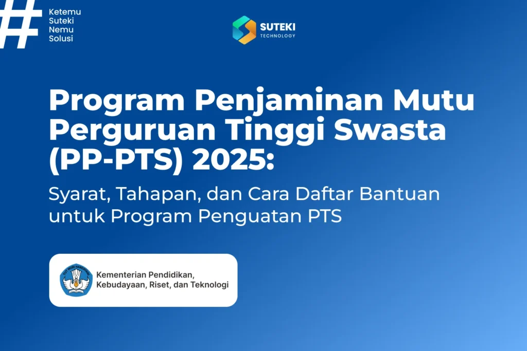 pp pts 2025 syarat tahapan dan cara daftar bantuan untuk program penguatan pts