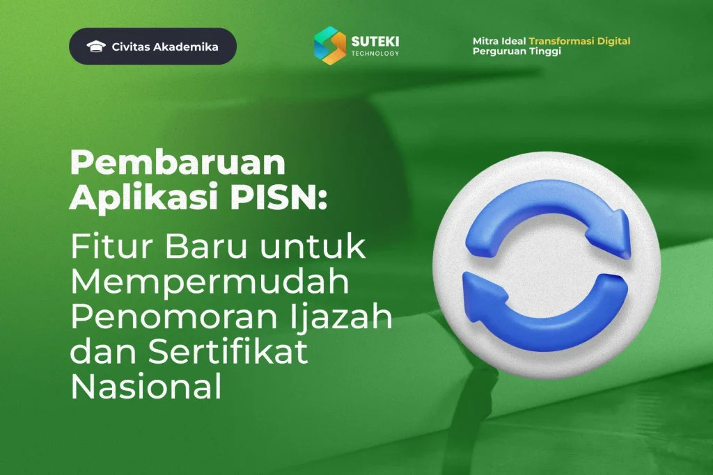 pembaruan-aplikasi-pisn-fitur-baru-untuk-mempermudah-penomoran-ijazah-dan-sertifikat-nasional