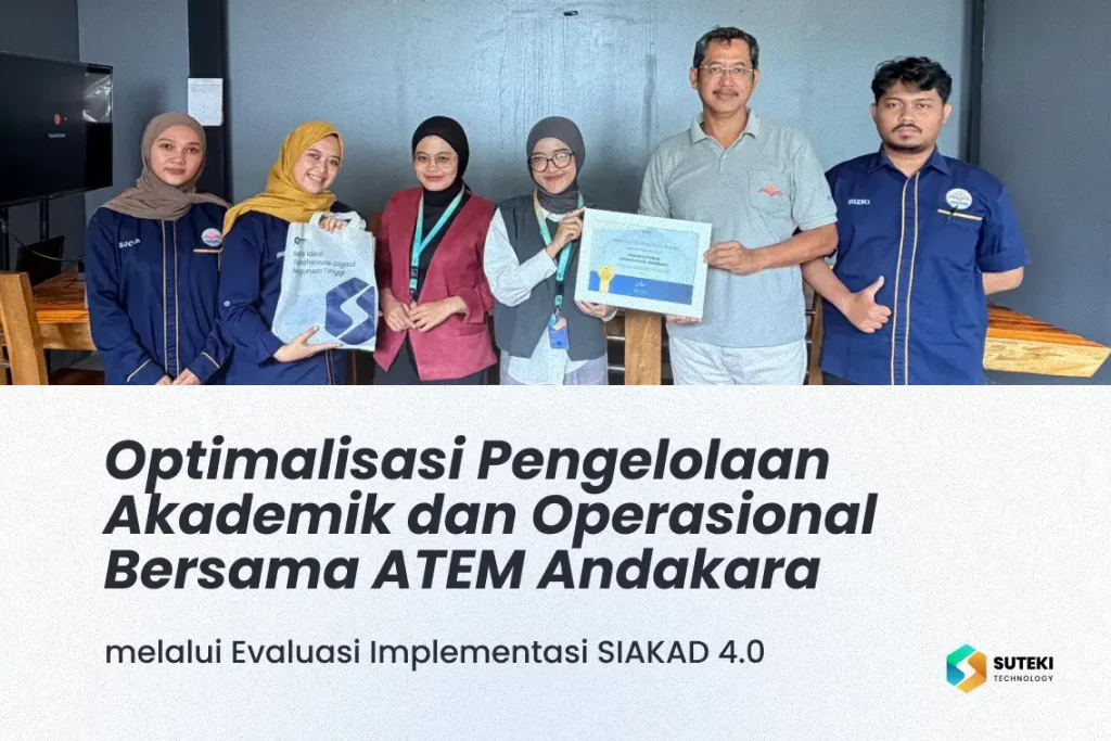 optimalisasi-pengelolaan-akademik-dan-operasional-bersama-atem-andakara-melalui-evaluasi-implementasi-siakad-4-0