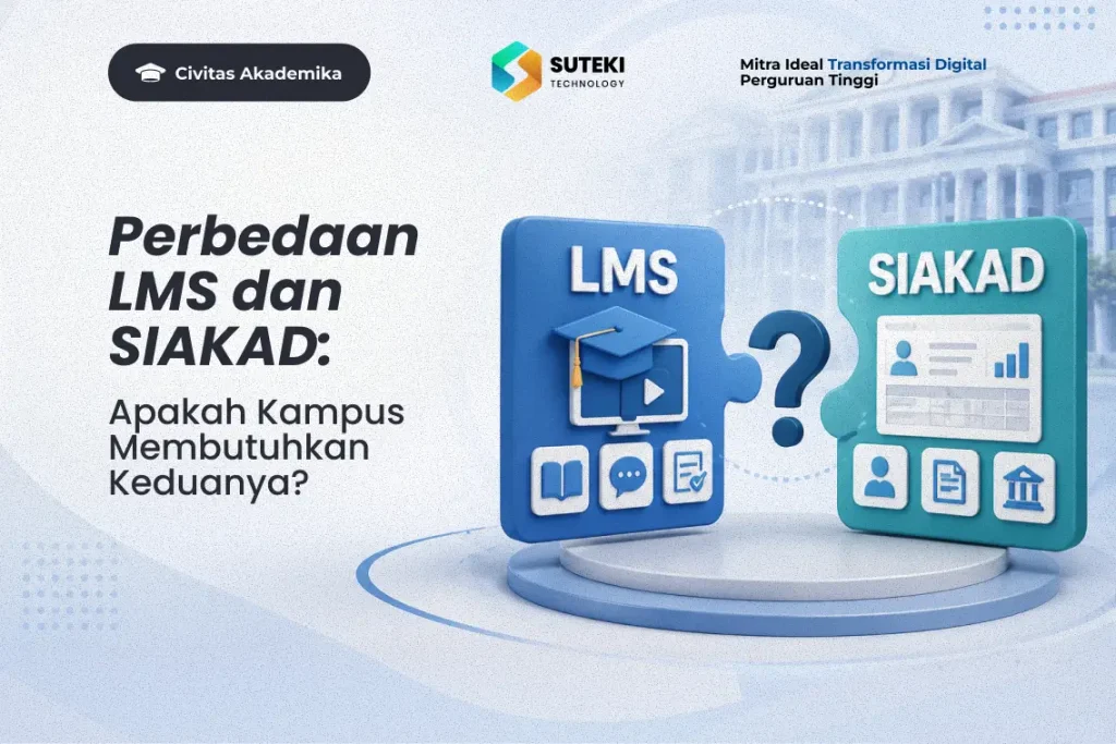 perbedaan-lms-dan-siakad-apakah-kampus-membutuhkan-keduanya